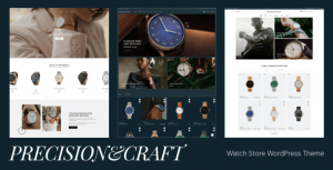 Precision&Craft - Watch Store WooCommerce WordPress Theme